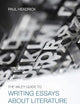 The Wiley Guide to Writing Essays About Literature