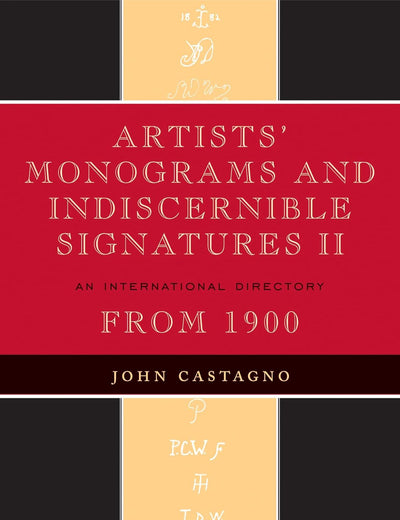 Artists' Monograms and Indiscernible Signatures II: An International Directory