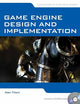 Game Engine Design and Implementation