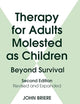 Therapy for Adults Molested As Children: Beyond Survival, Second Edition