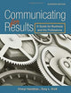 Communicating for Results: A Guide for Business and the Professions (MindTap Course List)