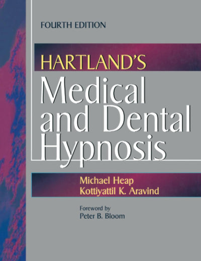 Hartland's Medical and Dental Hypnosis