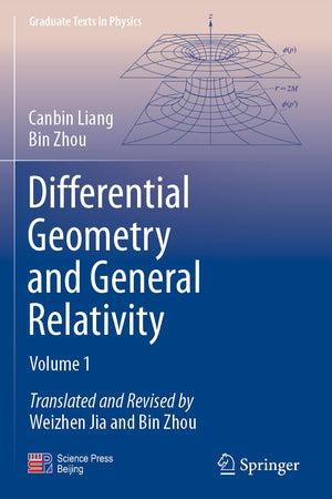 Differential Geometry and General Relativity: Volume 1 (Graduate Texts in Physics)
