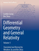 Differential Geometry and General Relativity: Volume 1 (Graduate Texts in Physics)