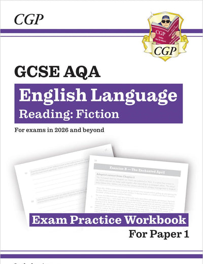 New Grade 9-1 GCSE English Language AQA Reading Skills Workbook: Fiction (includes Answers) (CGP GCSE English 9-1 Revision)