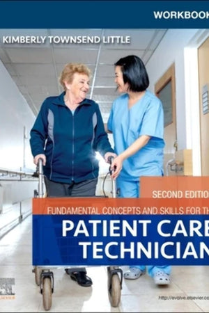 Workbook for Fundamental Concepts and Skills for the Patient Care Technician