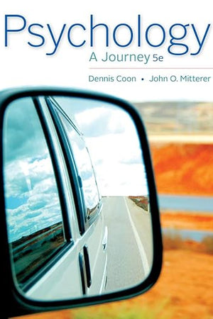 Psychology: A Journey (MindTap Course List)