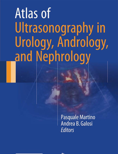 Atlas of Ultrasonography in Urology, Andrology, and Nephrology