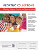 Obesity: Stigma, Trends, and Interventions (Pediatric Collections)