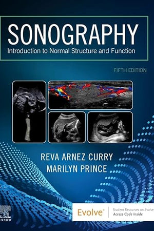 Sonography: Introduction to Normal Structure and Function