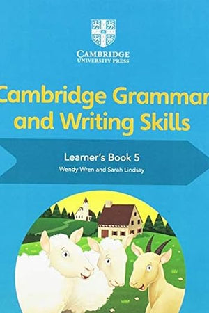 Cambridge Grammar and Writing Skills Learner's Book 5