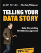 Telling Your Data Story: Data Storytelling for Data Management