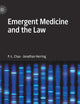 Emergent Medicine and the Law