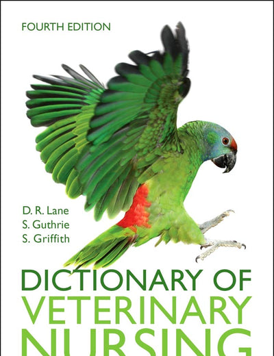Dictionary of Veterinary Nursing