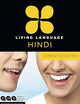 Living Language Hindi, Complete Edition: Beginner through advanced course, including 3 coursebooks, 9 audio CDs, Hindi reading & writing guide, and free online learning