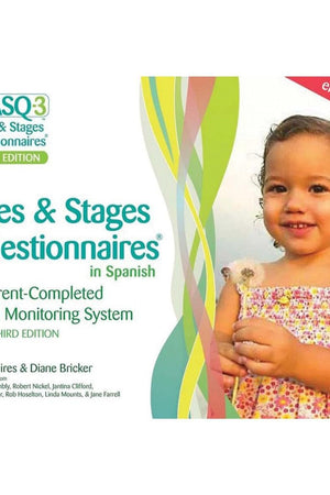 Ages & Stages Questionnaires® in Spanish, (ASQ-3™ Spanish): A Parent-Completed Child Monitoring System