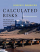 Calculated Risks: The Toxicity and Human Health Risks of Chemicals in our Environment