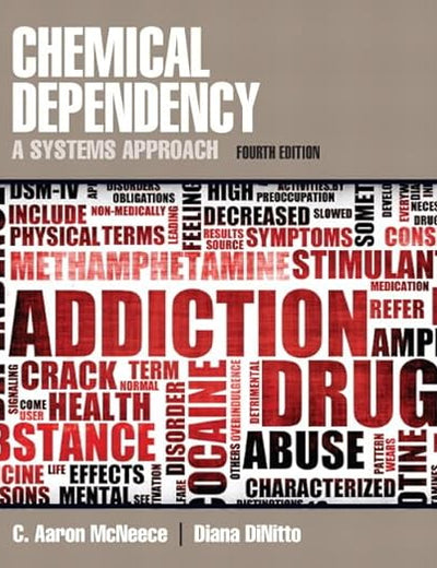 Chemical Dependency: A Systems Approach
