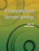 III-V Integrated Circuit Fabrication Technology
