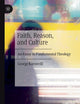 Faith, Reason, and Culture: An Essay in Fundamental Theology