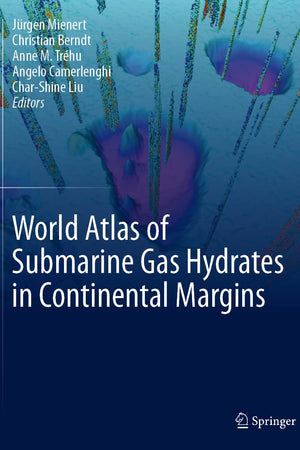 World Atlas of Submarine Gas Hydrates in Continental Margins