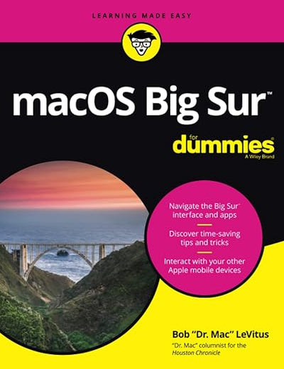 macOS Big Sur For Dummies (For Dummies (Computer/Tech))