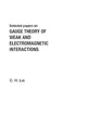 Gauge Theory Of Weak And Electromagnetic Interactions