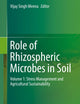 Role of Rhizospheric Microbes in Soil: Volume 1: Stress Management and Agricultural Sustainability