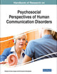 Handbook of Research on Psychosocial Perspectives of Human Communication Disorders (Advances in Psychology, Mental Health, and Behavioral Studies)