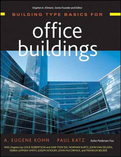 Building Type Basics for Office Buildings (Building Type Basics Series)