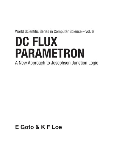 Dc Flux Parametron (World Scientific Computer Science)
