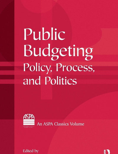 Public Budgeting (ASPA Classics (Paperback))