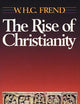 The Rise of Christianity
