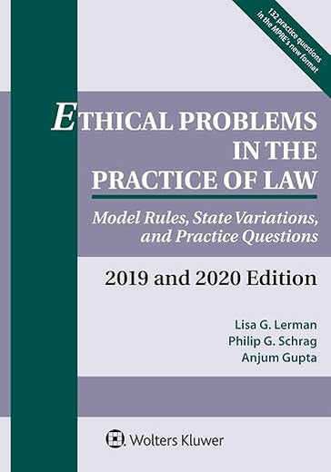 Ethical Problems in the Practice of Law