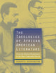 The Ideologies of African American Literature: From the Harlem Renaissance to the Black Nationalist Revolt