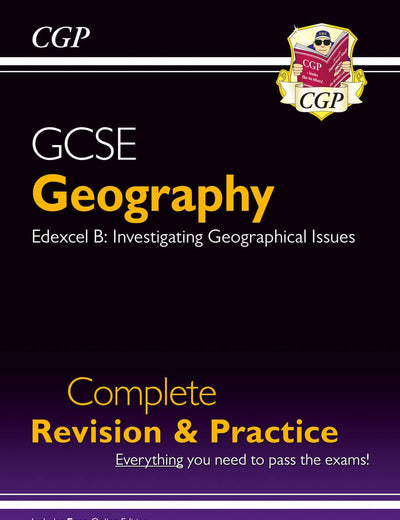 New Grade 9-1 GCSE Geography Edexcel B Complete Revision & Practice (with Online Edition) (CGP GCSE Geography 9-1 Revision)