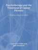 Psychotherapy and the Treatment of Cancer Patients: Bearing Cancer in Mind