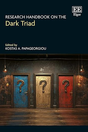 Research Handbook on the Dark Triad