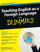 Teaching English as a Foreign Language For Dummies