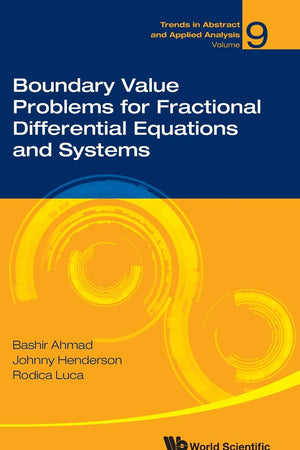 Boundary Value Problems Fractional Differen Equations & Sys (Trends in Abstract and Applied Analysis, 9)