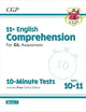 New 11+ GL 10-Minute Tests: English Comprehension - Ages 10-11 (with Online Edition): unbeatable eleven plus preparation from the exam experts (CGP 11+ GL)