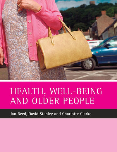 Health, well-being and older people