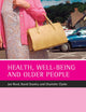 Health, well-being and older people