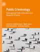 Public Criminology: Reimagining Public Education and Research Practice