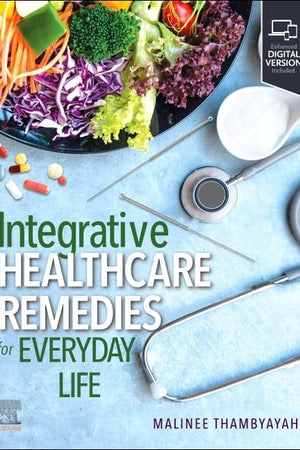 Integrative Healthcare Remedies for Everyday Life
