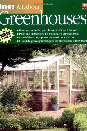 All About Greenhouses