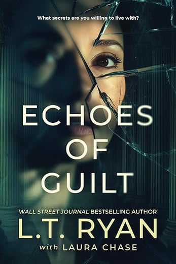 Echoes of Guilt (Savannah Shadows Psychological Thrillers)