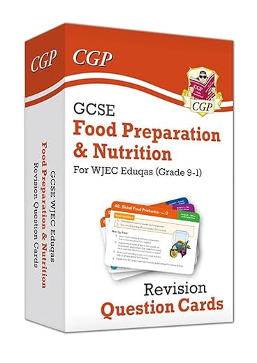 New Grade 9-1 GCSE Food Preparation & Nutrition WJEC Eduqas Revision Question Cards: ideal for catch-up and the 2022 and 2023 exams (CGP GCSE Food 9-1 Revision)