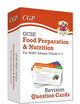 New Grade 9-1 GCSE Food Preparation & Nutrition WJEC Eduqas Revision Question Cards: ideal for catch-up and the 2022 and 2023 exams (CGP GCSE Food 9-1 Revision)