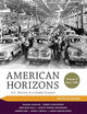 American Horizons: U.S. History in a Global Context, Volume II: Since 1865, with Sources